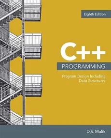 C++ Programming: Program Design Including Data Str...