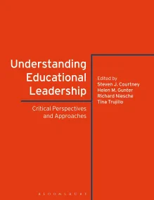 Understanding Educational Leadership: Critical Per...