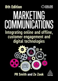 Marketing Communications: Integrating Online and O...