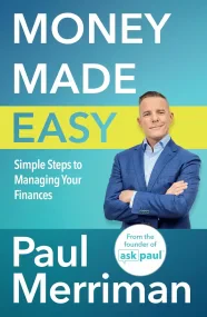 Money Made Easy: Simple Steps to Managing Your Fin...
