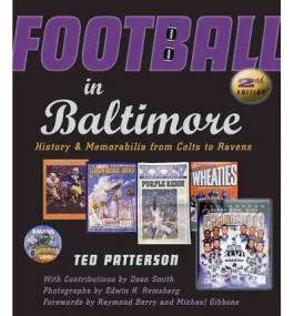 Football in Baltimore. History and Memorabilia fro...