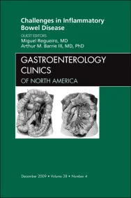Challenges in Inflammatory Bowel Disease, An Issue...
