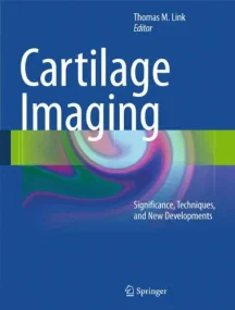 Cartilage Imaging: Significance, Techniques, and N...