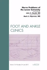 Nerve Problems of the Lower Extremity, An Issue of...