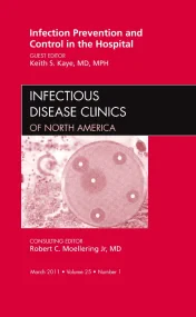 Infection Prevention and Control in the Hospital, ...
