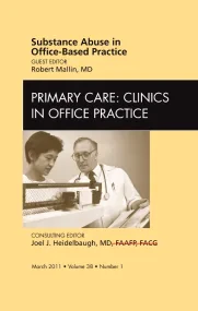 Substance abuse in office-based practice, An Issue...