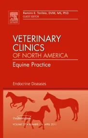 Endocrine Diseases, An Issue of Veterinary Clinics...