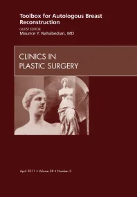 Toolbox for Autologous Breast Reconstruction, An I...