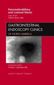 Pancreaticobiliary and Luminal Stents, An Issue of...