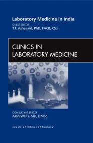 Laboratory Medicine in India, An Issue of Clinics ...