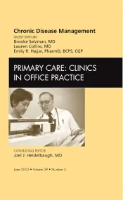 Chronic Disease Management, An Issue of Primary Ca...