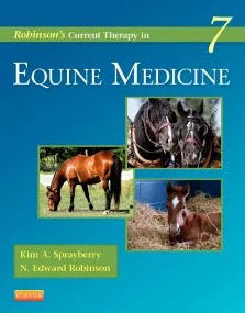 Robinson's Current Therapy in Equine Medicine, 7e ...