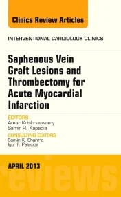 Saphenous Vein Graft Lesions and Thrombectomy for ...