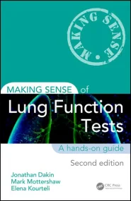 Making Sense of Lung Function Tests, Second Editio...