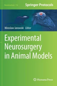 Experimental Neurosurgery in Animal Models