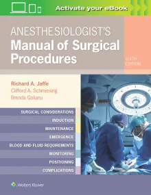 Anesthesiologist’s Manual of Surgical Procedures 