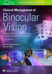 Clinical Management of Binocular Vision, 5e