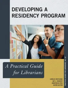 Developing a Residency Program A Practical Guide f...