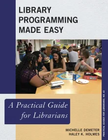 Library Programming Made Easy. A Practical Guide f...