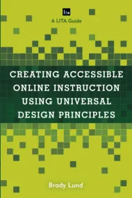 Creating Accessible Online Instruction Using Unive...