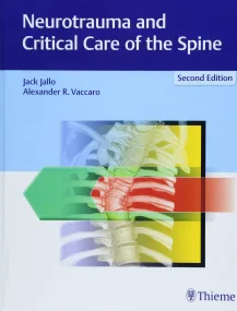 Neurotrauma and Critical Care of the Spine