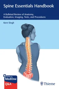 Spine Essentials Handbook: A Bulleted Review of An...