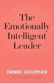 The Emotionally Intelligent Leader