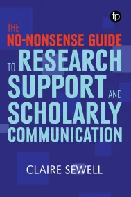 The No-nonsense Guide to Research Support and Scho...