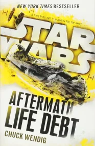 Star Wars: Aftermath: Life Debt