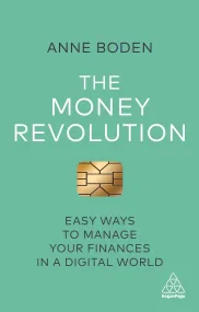The Money Revolution: Easy Ways to Manage Your Fin...