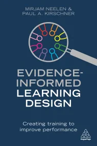 Evidence-Informed Learning Design: Use Evidence to...