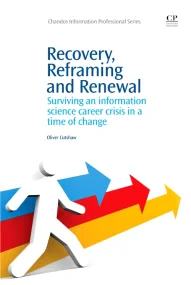 Recovery, Reframing, and Renewal