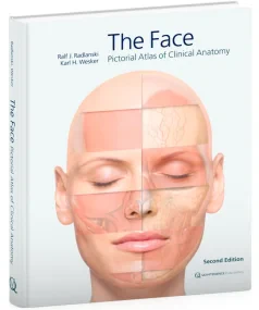 The Face: Pictorial Atlas of Clinical Anatomy 