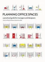 Planning Office Spaces: A Practical Guide for Mana...