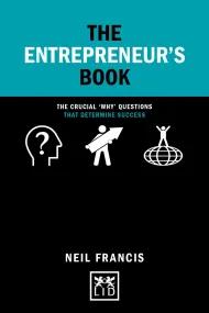 The Entrepreneur’s Book: The crucial ’why’ questio...