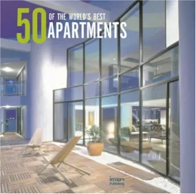 50 of the World's Best Apartments