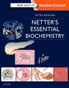Netter’s Essential Biochemistry, 1e (Netter Basic ...