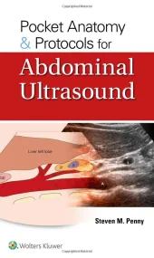 Pocket Anatomy & Protocols for Abdominal Ultrasoun...