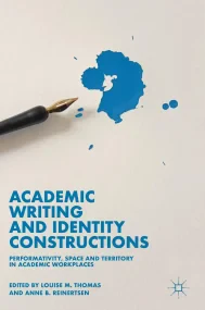 Academic Writing and Identity Constructions. Perfo...