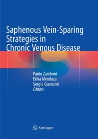 Saphenous Vein-Sparing Strategies in Chronic Venou...