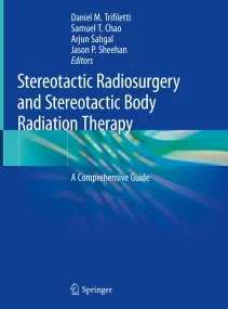 Stereotactic Radiosurgery and Stereotactic Body Ra...