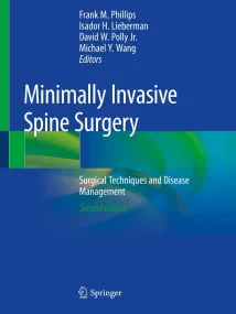 Minimally Invasive Spine Surgery: Surgical Techniq...
