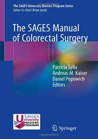 The SAGES Manual of Colorectal Surgery 