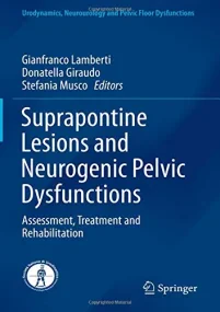 Suprapontine Lesions and Neurogenic Pelvic Dysfunc...