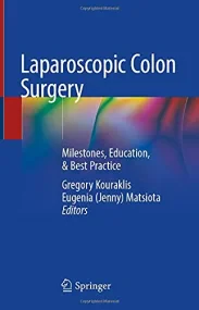 Laparoscopic Colon Surgery: Milestones, Education,...