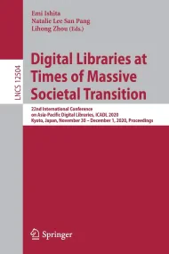 Digital Libraries at Times of Massive Societal Tra...