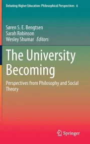 The University Becoming: Perspectives from Philoso...