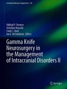 Gamma Knife Neurosurgery in the Management of Intr...