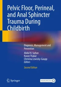 Pelvic Floor, Perineal, and Anal Sphincter Trauma ...