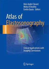 Atlas of Elastosonography: Clinical Applications w...